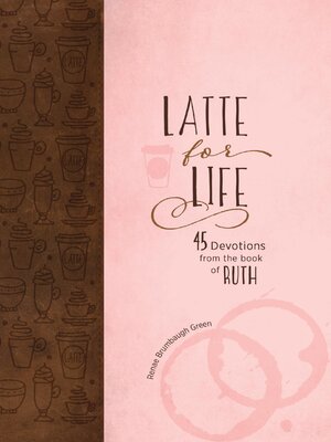cover image of Latte for Life